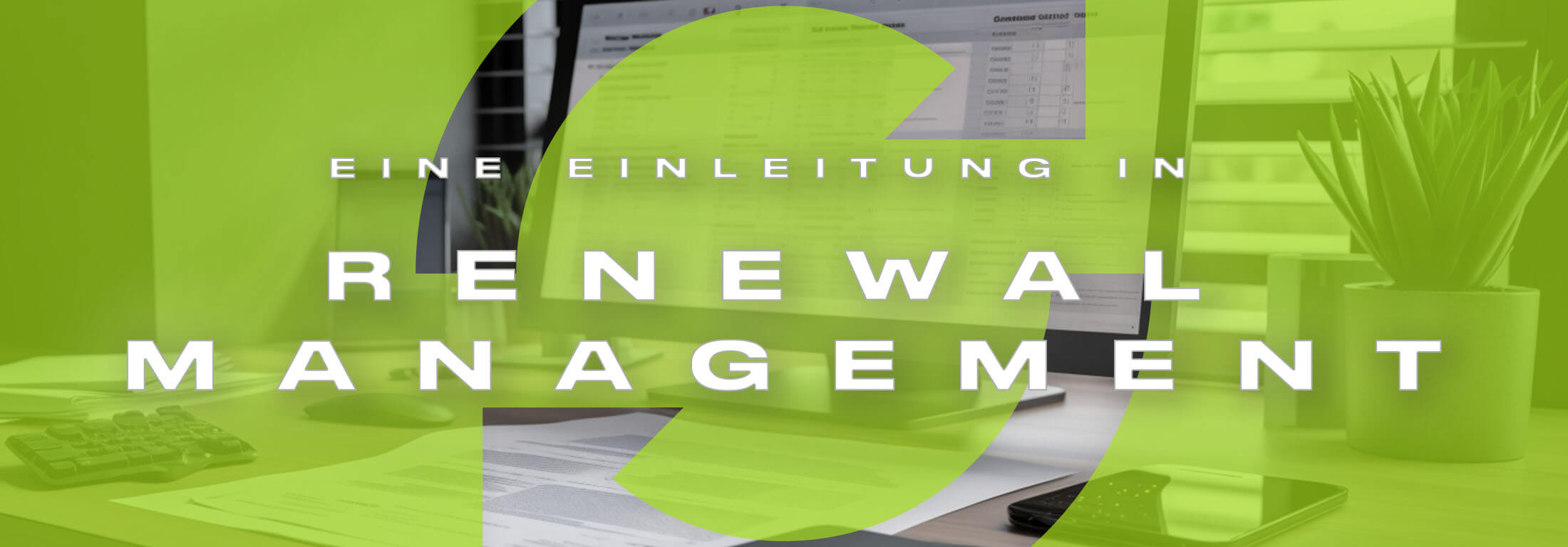 Eine Einleitung in Renewal Management